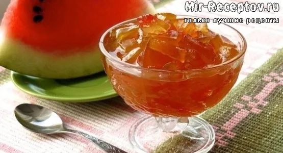 Варенье из арбузных корок